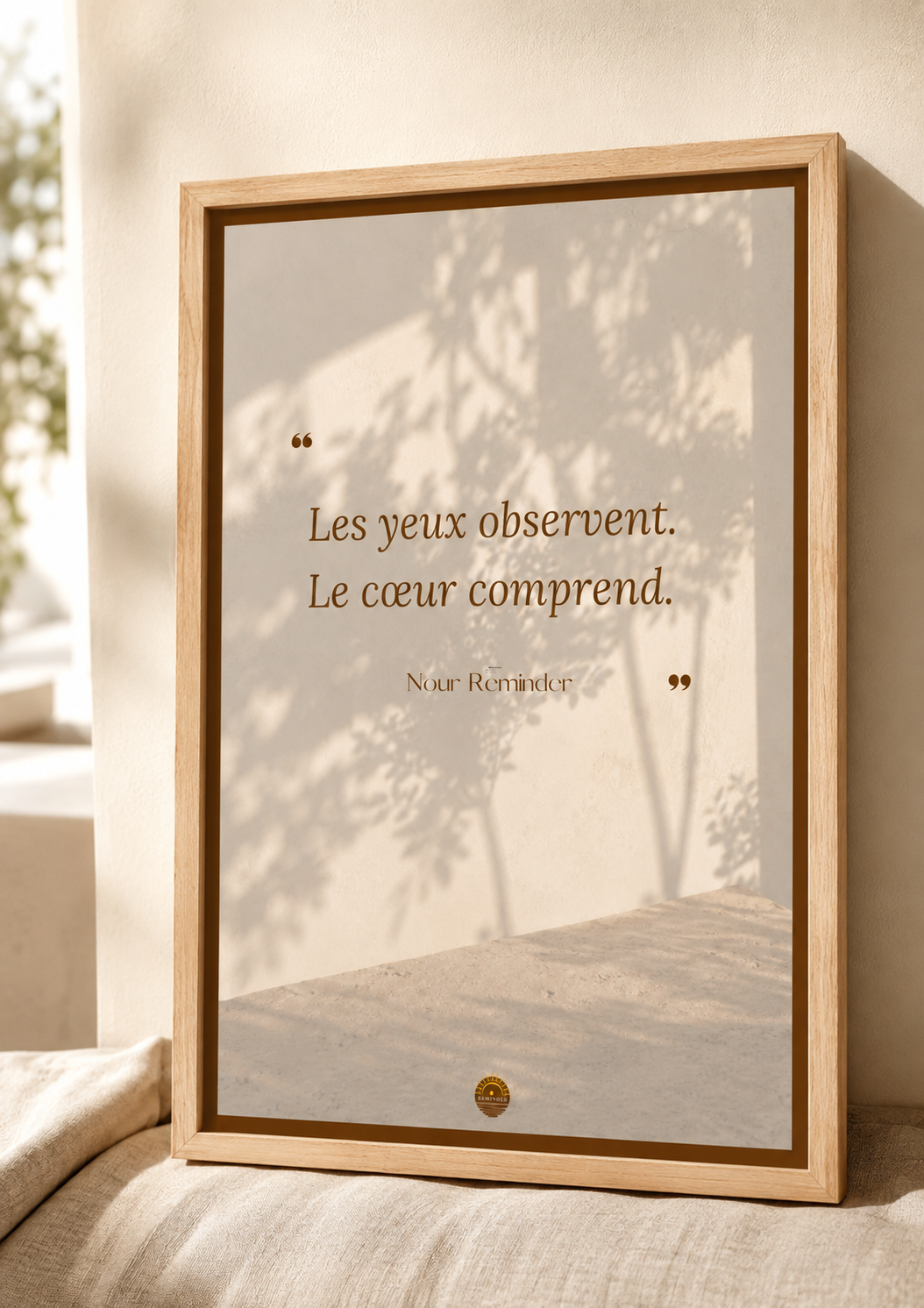 Affiche encadrée A3 — "Les yeux observent. Le cœur comprend."— Nour Reminder