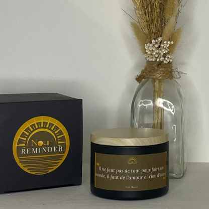 Bougie parfumée " Il ne faut pas de tout pour faire un monde, il faut de l'amour et rien d'autre"