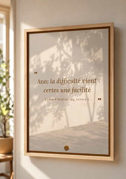 Affiche encadrée A3 — "Avec la difficulté vient certes une facilité" — Coran, Sourate 94, verset 5