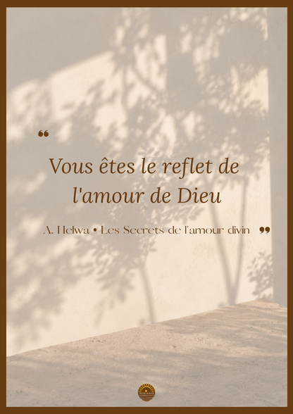Affiche "Vous êtes le reflet de l'amour de Dieu"
